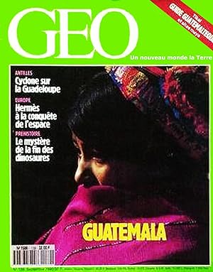Geo - Un nouveau Monde La terre, numero 139, Septembre 1990: Guatemala