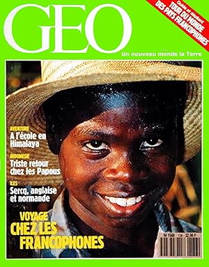 Geo - Un nouveau Monde La terre, numero 138, Aout 1990, Voyage chez les Francophones
