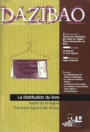 Dazibao N° 16 : La Distribution Du Livre. Vue De La Region Provence-Alpes-Côte D'azur