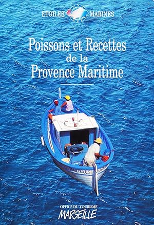 Poissons et recettes de la Provence maritime (Etoiles Marines)