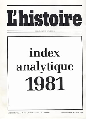 L'Histoire, Supplement au Numero 42, Index analytique 1981