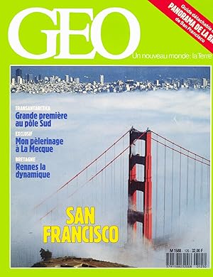 Geo - Un nouveau Monde La terre, numero 125, Juillet 1989, San Francisco