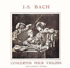 [Disque 33 T Vinyle] Bach (J.-S.) Concertos pour Violons, enregistrement Integral, Orchestre Paul...