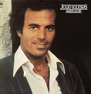 [Disque 33 T Vinyle] Julio Iglesias Aimer la vie CBS (82854)