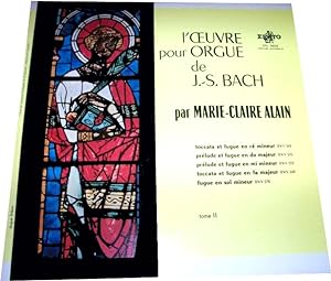 [Disque 33 T Vinyle] L'Oeuvre pour Orgue de J.-S. Bach, Tome II, Marie-Claire Alain, ERATO (LDE3180)