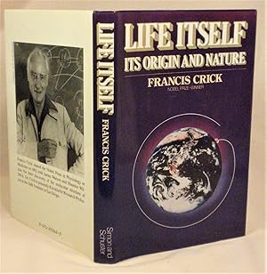 Life Itself: Its Origin and Nature