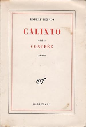 Calixto, suivi de Contrée