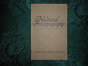 Medieval Prosopography Autumn 1988 Volume 9 Number 2