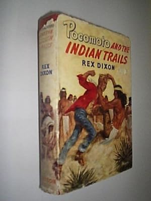 Pocomoto And The Indian Trails