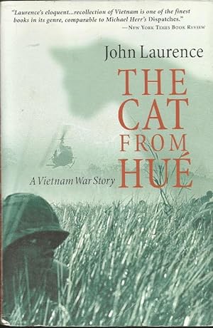 The Cat from Hué. A Vietnam War Story