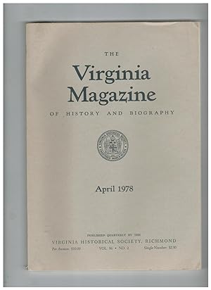 THE VIRGINIA MAGAZINE OF HISTORY AND BIOGRAPHY. April 1978