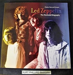 Led Zeppelin: An Illustrated Biography