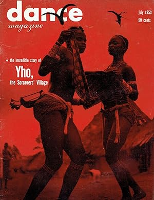 DANCE magazine: Vol XXVII, NUMBER 7; July, 1953