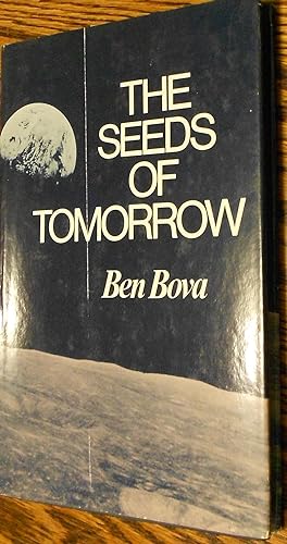 The Seeds of Tomorrow