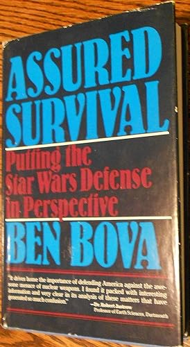 Assured Survival, Putting the Star Wars Defense in Perspective