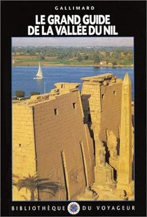 Le Grand Guide de la Vallée du Nil 1996