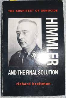 Himmler and the Funal Solution