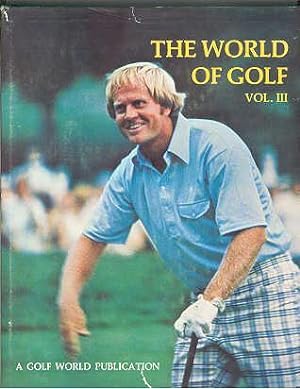 The World of Golf: Vol. III