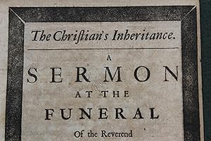 The Christian's inheritance a sermon at the funeral of the Reverend Gabriel Towerson, DD later re...