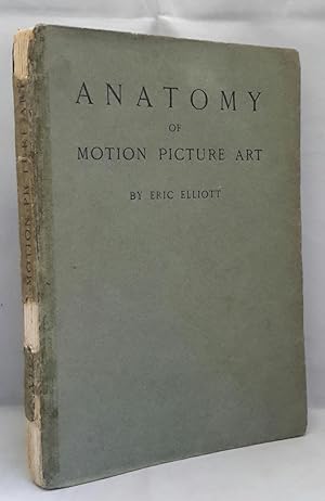 Anatomy of Motion Picture Art.