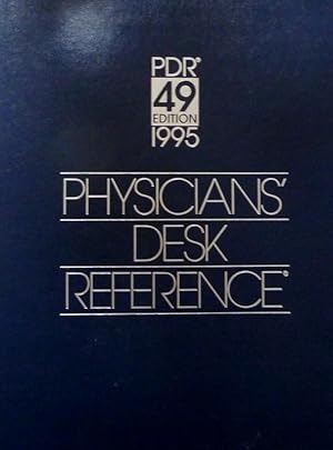 PDR 49° EDITION 1995 PHYSICIAN'S DESK REFERENCE