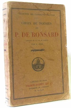 Choix de poésies de P. de Ronsard précédé de sa vie et publié par A. Noël (second volume)