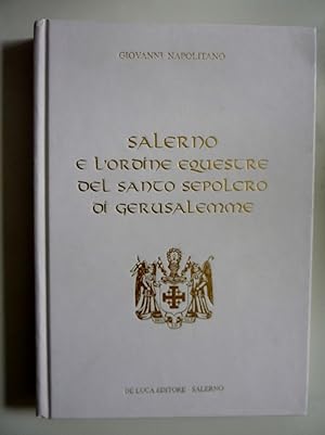 Salerno e L'Ordine Equestre del Santo Sepolcro di Gerusalemme