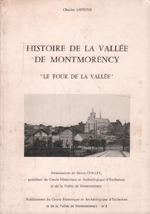Histoire de la vallée de montmorency " le tour de la vallée "