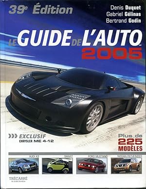 Le guide de l'auto 2005 - 39e édition