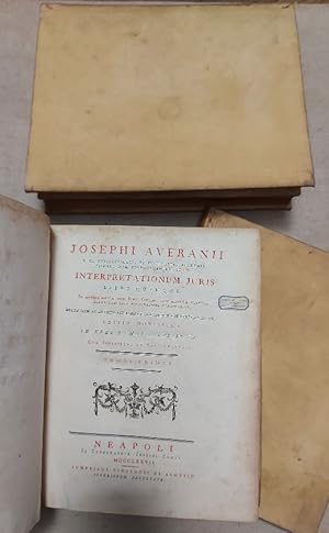 Josephi Averani . Interpretationum juris libri quinque in quibus multa cum juris civilis, tum ali...
