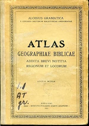 Atlas Geographiae Biblicae - Addita Brevi Notitia Regionum et Locorum
