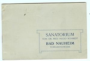 SANATORIUM von Dr. Med. Hugo Schmidt; Bad Nauheim Terrassenstrasse