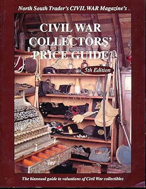 Civil War Collectors' Price Guide-5th Edition