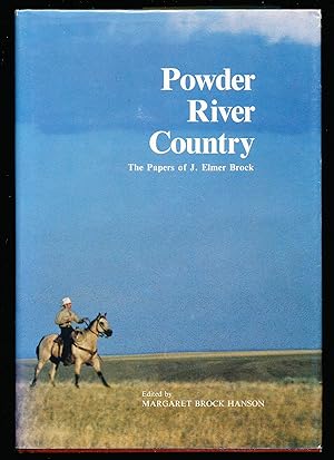 Powder River Country: the Papers of J. Elmer Brock