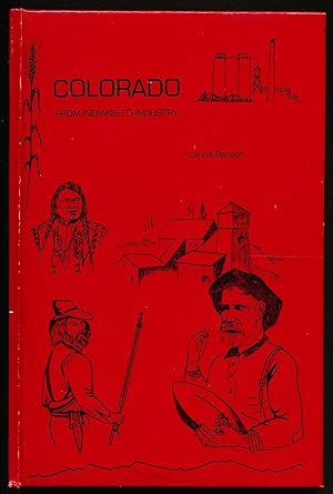 Colorado From Indians to Industry