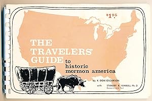The Travelers Guide to Historic Mormon America