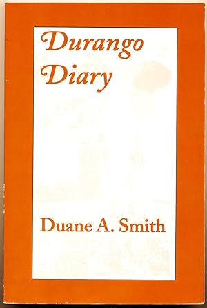 Durango Diary