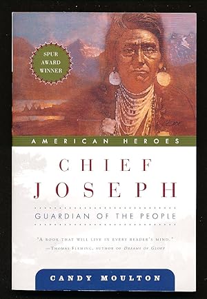 Chief Joseph: Guardian of the People