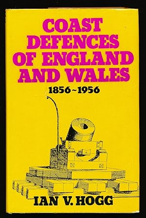 Coast Defences of England and Wales, 1856-1956