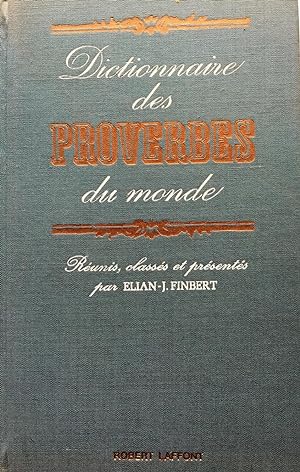 Dictionnaire des proverbes du monde (dédicacé)