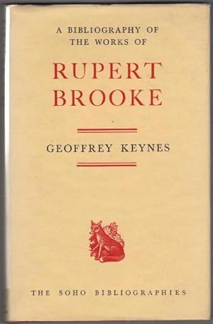 A Bibliography of the Works of Rupert Brooke