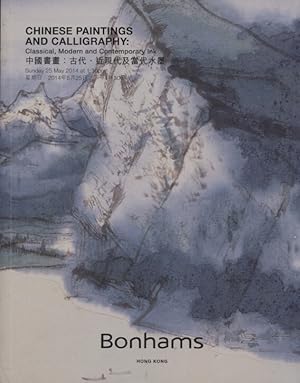Bonhams May 2014 Chinese Paintings, Calligraphy: Classical, Modern, Contemporary