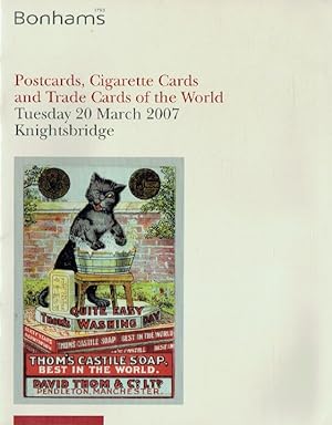 Bonhams March 2007 Postcards, Cigarette Cards and Trade Cards of The World