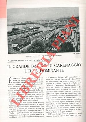 Il grande bacino di carenaggio della Dominante. I lavori portuali della Nuova Italia.
