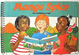 Mango Spice. 44 Caribbean Songs