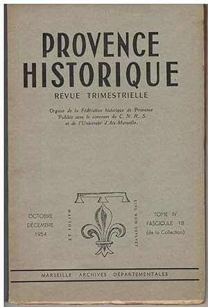 Histoire du Musée Calvet d'Avignon. Provence historique tome IV, fascicule 18, octobre - décembre...