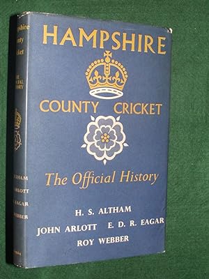 HAMPSHIRE COUNTY CRICKET: The Official History