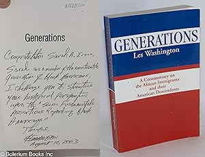 Generations: a commentary on the African immigrants and their descendents