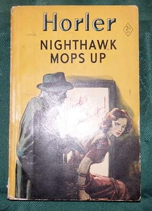 Nighthawk Mops Up.