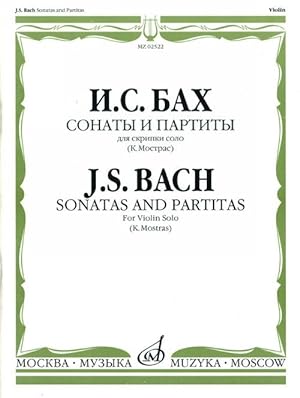 Sonatas and partitas for violin solo. Ed. by Mostras